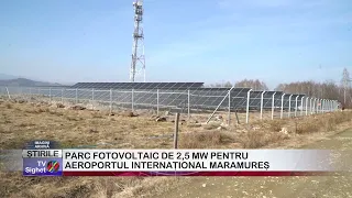 04 2.5 MW PHOTOVOLTAIC PARK FOR MARAMUREȘ INTERNATIONAL AIRPORT