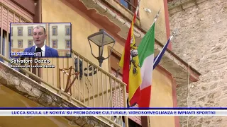 LUCCA SICULA: UPDATES ON CULTURAL PROMOTION, VIDEO SURVEILLANCE, AND SPORTS FACILITIES