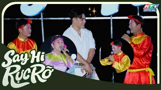 Say hi rực rỡ | Tập 10 | Giao lưu văn hóa Bài Chòi cùng nghệ nhân tại Cù Lao Xanh