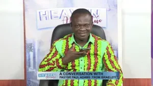 A Conversation with Pastor Paul Adams from Israel | Heaven Akwantuo PT  3