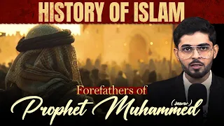 History of Islam || Forefathers of Prophet Muhammad (s.a.w.w) || Ata Abbas || Channel WIN