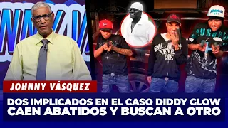 Johnny Vásquez: Two suspects in the Diddy Glow case killed, another one wanted | El Garrote