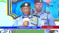 CYBERSECURITY WEEK: IGP Warns Against Sharing Unverified Information, Person's Nudes