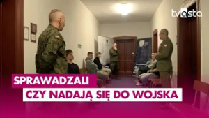 Wojsko sprawdza czy młodzież nadaje się do służby