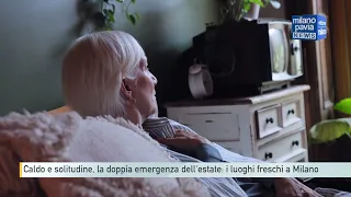 Heat and loneliness, the dual emergency of summer: cooling centers in Milan