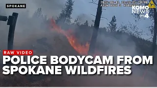 New BODYCAM video shows police respond to Spokane County wildfires