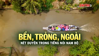 "Bển", "trỏng", "ngoải" – The Charm of Southern Vietnamese Dialect | Listening to the Sounds of O...
