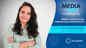 Media 20.1 Radio universitaria: Resistencia y reinvención