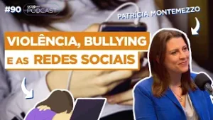 Consequências JURÍDICAS dos ATOS ILÍCITOS na ESCOLA | PATRÍCIA MONTEMEZZO - UCS Play Podcast #90