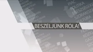 A Beszéljünk róla 2026. február 9i adása