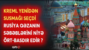 Rusiya təyyarə qəzası ilə bağlı yenidən susmağı seçdi: Kreml səbəbləri niyə ört-basdır edir?