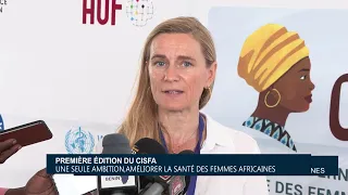 First Edition of CISFA: One Single Ambition, Improving the Health of African Women