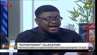 Extortion Allegations: ‘Afenyo-Markin’s Lawsuit Is a Face-Saving Agenda’ - Dr Sammy Ayeh