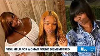Vigil held for woman found dismembered