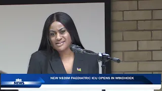 N$28M PAEDIATRIC ICU INAUGURATED - nbc