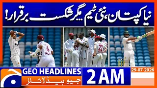 New Leadership, Same Result? Pakistan Suffers Another Defeat | 2 AM Headlines Geo News 29 July 2026