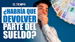 Expertos aclaran dudas sobre salario mínimo tras suspensión del decreto | EL TIEMPO