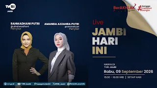 JAMBI TODAY | September 9, 2026 Edition #jhi #News #WorldCupU17OnTVRI #TVRIJambi #NationalUnifyin...