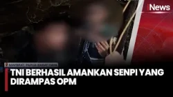 TNI Berhasil Amankan Senpi yang Dirampas OPM Sejak 22 Maret!  | iNews Malam 17/10