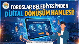 Toroslar Belediyesi'nden Dijital Dönüşüm hamlesi @Kanal33mersin