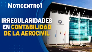 Aerocivil scandal over Comptroller's report and corruption regarding fake credentials | Noticentro1