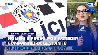 Alerta Total - Man arrested after assaulting pregnant partner in Hortolândia