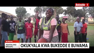 Ab’e Buwama bali mu bbinu ery’okwanirizza aba Bukedde enkya