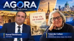 Agora avec Yolande Cohen | Une vie en transit : mémoire, exil et identité judéo-marocaine