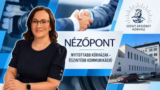 NÉZŐPONT - AKTUALITÁSOK ÉS ÚJ KOMMUNIKÁCIÓS IRÁNY AZ EGÉSZSÉGÜGYBEN  - 2026.09.09.