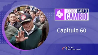 Hechos para el cambio - Capítulo 60