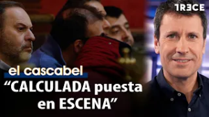 Los cuerpos de Koldo y Ábalos hablan: "Están desmejorados, hundidos y más pequeños" | EL CASCABEL