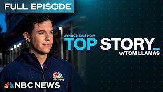 Top Story with Tom Llamas - Aug. 27 | NBC News NOW
