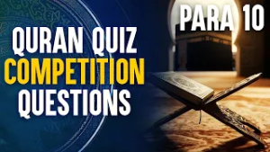 Para 10 || Quran Quiz Competition Questions || Ata Abbas || Channel WIN