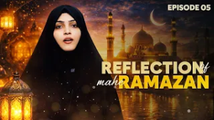 Reflection of Mahe Ramazan (Wiladat Imam Hasan ع) || Episode 05 || Zakira Shifa Zehra || Channel WIN