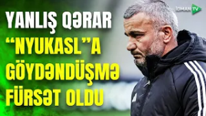 Qurbanov SƏHV QƏRAR VERDİ: "Nyukasl" fürsətdən yararlandı, gözləntilər puç oldu