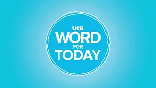 God can heal you (2) | UCB Word For Today
