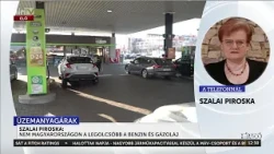 Szalai Piroska: Nem Magyarországon a legolcsóbb a benzin és a gázolaj - HírTV
