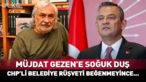 Müjdat Gezen'e Soğuk Duş! CHP'li Belediye Rüşveti Beğenmeyince Olanlar Oldu...