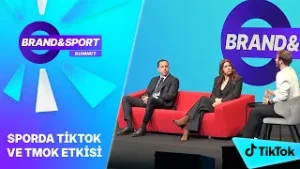 Sporda TikTok ve TMOK Etkisi | Brand & Sport Summit 2026