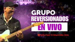 Reversionados BOLIVAR TE ENAMORA