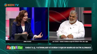 HAYAT VAR ÖZEL 25 EYLÜL 2026 ALİ YÜCEL   RABAT EKREM COŞKUN DÖNER YÖNETİM KURULU BAŞKANI