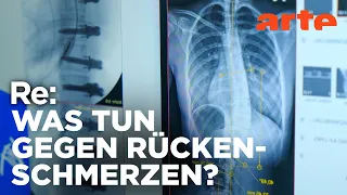 Volksleiden Rücken - Was hilft wirklich? | ARTE Re: