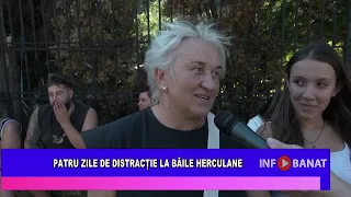 Patru zile de distracție la Băile Herculane