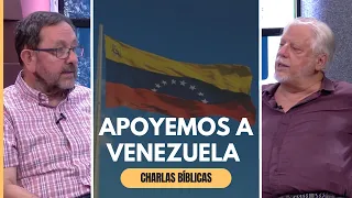 ¿Cómo los creyentes deberíamos apoyar a Venezuela? // Charlas Bíblicas