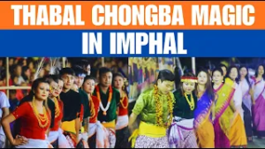 Manipur |Thabal Chongba Dance Competition in Imphal | Yaoshang Festival Celebrates Cultural Revival