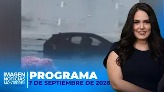 Noticias MTY con Brenda Cavazos | Programa Completo | 7 de septiembre de 2026