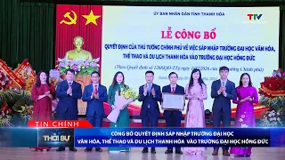 Announcement of the Decision to Merge Thanh Hoa University of Culture, Sports and Tourism into Ho...