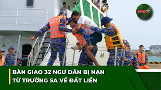 EVENING NEWS 9/1 | Handover of 32 distressed fishermen from Truong Sa to the mainland | QPVN
