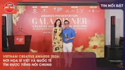 VIETNAM CREATIVE AWARDS 2026: NƠI HỌA SĨ VIỆT VÀ QUỐC TẾ TÌM ĐƯỢC TIẾNG NÓI CHUNG