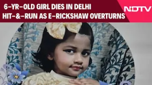 Delhi Hit & Run | 6-Year-Old Girl Dies In Delhi Hit-And-Run, Grandmother Says 'Nobody Helped'